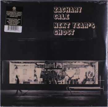 LP Zachary Cale: Next Year's Ghost