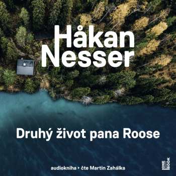 Album Zahálka Martin / Nesser Hakan: Druhý život Pana Roose