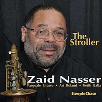 Album Zaid Nasser: The Stroller