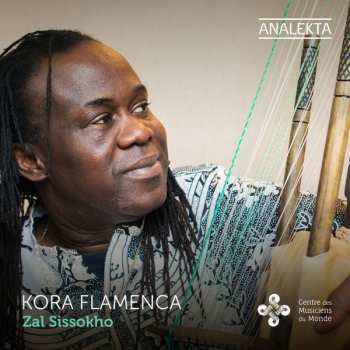 Album Zal Idrissa Sissokho: Kora Flamenca