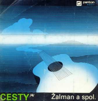 SP Žalman & Spol.: Cesty /4/