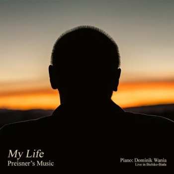 Album Zbigniew Preisner: My Life - Preisner's Music