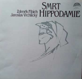 3LP/Set di cofanetti Zdeněk Fibich: Smrt Hippodamie