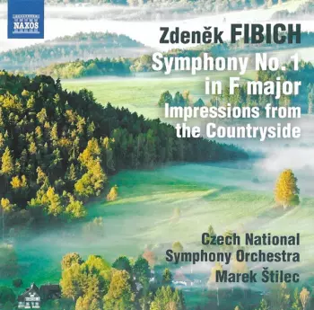 Czech National Symphony Orchestra: Symphony No. 1 In F Major, Op. 17 / Impressions From The Countryside, Op. 54