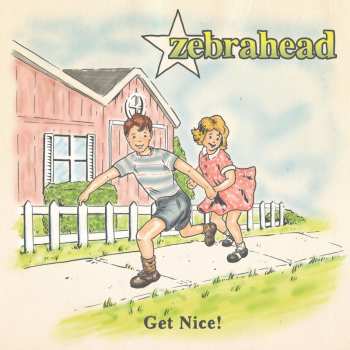 CD Zebrahead: Get Nice!