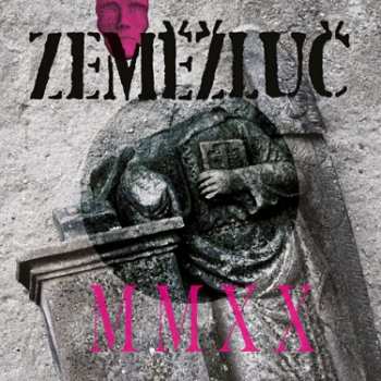 CD Zeměžluč: MMXX