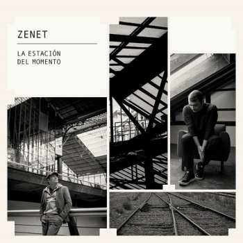 Album Zenet: La Estación Del Momento