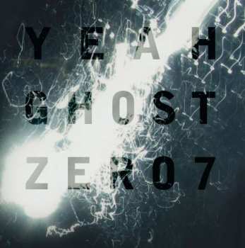 CD Zero 7: Yeah Ghost