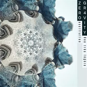 Zero Gr4vity: Une Très Légère Oscillation