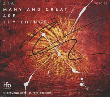 CD Zia: Many And Great Are Thy Things