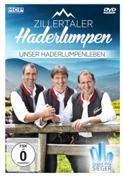 Album Zillertaler Haderlumpen: Unser Haderlumpenleben