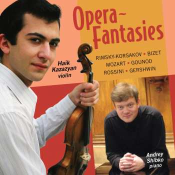 Album Zimbalist / Kazazyan / Shibko: Opera Fantasies