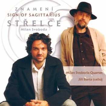 Album Milan Svoboda Quartet: Znamení střelce