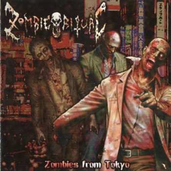 CD Zombie Ritual: Zombies From Tokyo