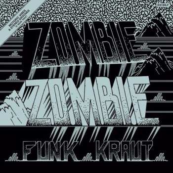LP Zombie Zombie: Funk Kraut