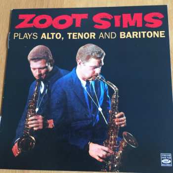 CD Zoot Sims: Plays Alto, Tenor And Baritone