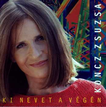 Album Zsuzsa Koncz: Ki Nevet A Vtgtn
