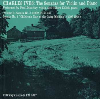 Album Zukofsky And Gilbert Kalish,paul: Charles Ives: Sonatas For Violin And Piano Vol. 2