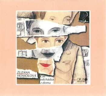 2CD Zuzana Homolová: Čas Odchádza Z Domu DIGI
