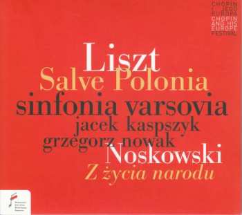 CD Zygmunt Noskowski: From Mthe Life Of The Nation
